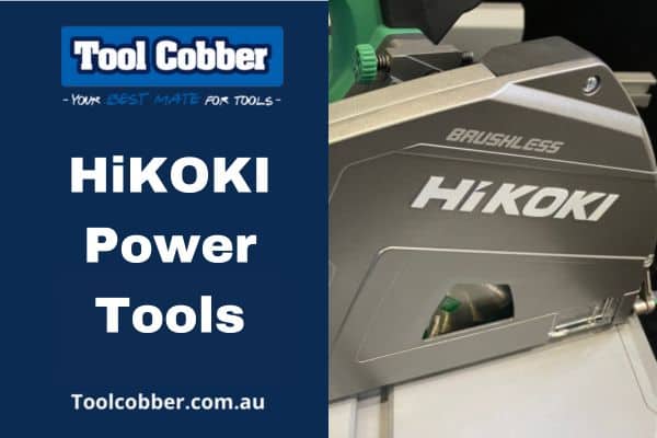 HiKOKI Power tools Australia.