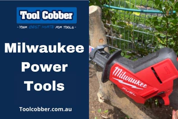 Milwaukee Power Tools Australia.